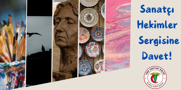 Sanatçı Hekimler Sergisine Davet