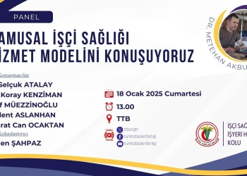 Kamusal İşçi Sağlığı Hizmet Modelini Konuşuyoruz