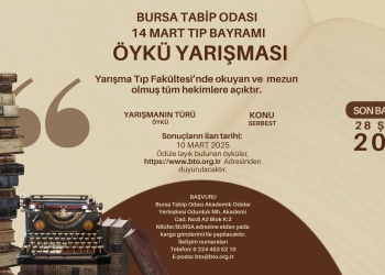 BURSA TABİP ODASI 14 MART TIP BAYRAMI ÖYKÜ YARIŞMASI
