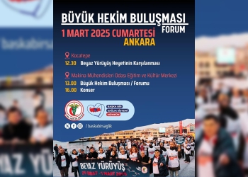 BÜYÜK HEKİM BULUŞMASI ANKARA’DA GERÇEKLEŞECEK!