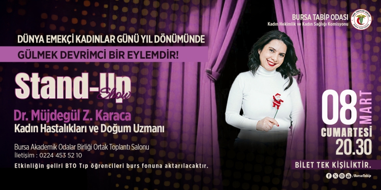 Dünya Kadınlar Günü’nde  Dr. Müjdegül  Z. Karaca’dan Stan-Up Gösterisi