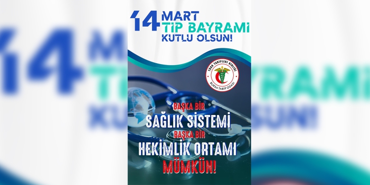 14 Mart Tıp Bayramı Kutlu Olsun!