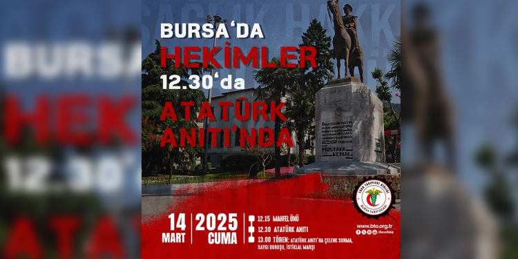 14 Mart Tıp Bayramı Etkinliği; 14 Mart Cuma Atatürk Anıtı’ndayız!