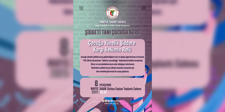 Çocuğa Yönelik Şiddete Karşı Hekimin Rolü