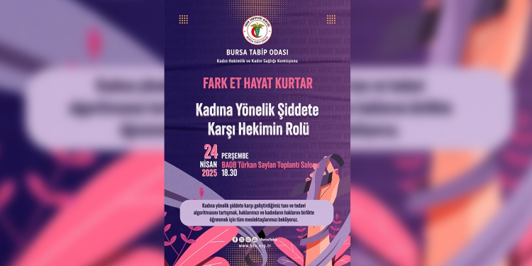 Kadına Yönelik Şiddete Karşı Hekimin Rolü