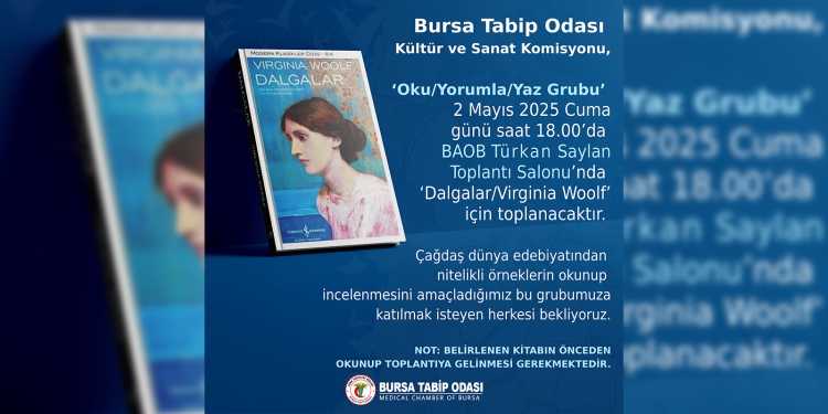 Oku/Yorumla/Yaz Grubu ‘Dalgalar/ Virginia Woolf için toplanıyor