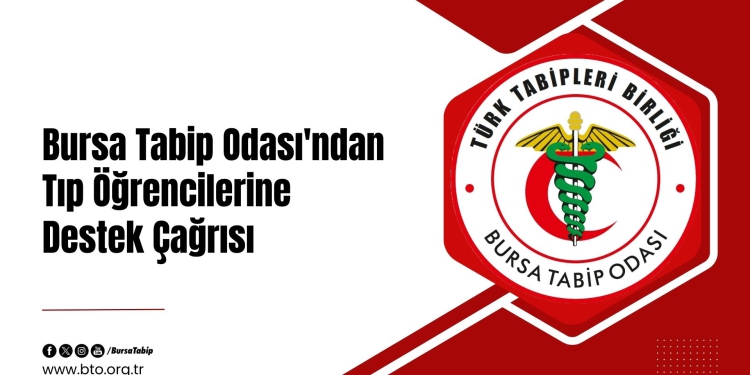 🎓 BTO’dan Tıp Öğrencilerine Destek Çağrısı