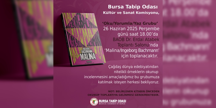 Oku/Yorumla/Yaz Grubu ‘Malina/ Ingeborg Bachmann’ için toplanıyor