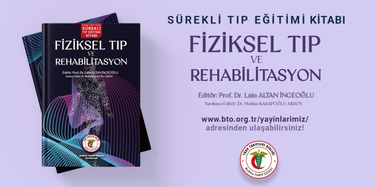 Fiziksel Tıp ve Rehabilitasyon Kitabımız Yayında!