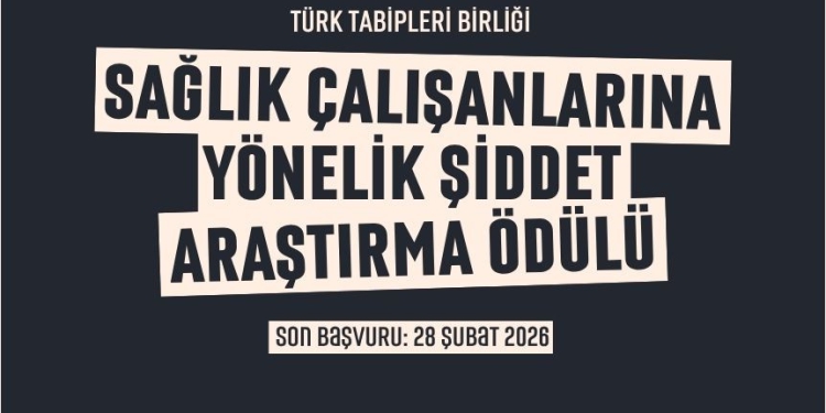 📢 TTB Sağlık Çalışanlarına Yönelik Şiddet Araştırma Ödülü Başvuruları Başladı