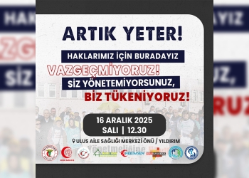 Haklarımız İçin Buradayız, Vazgeçmiyoruz!