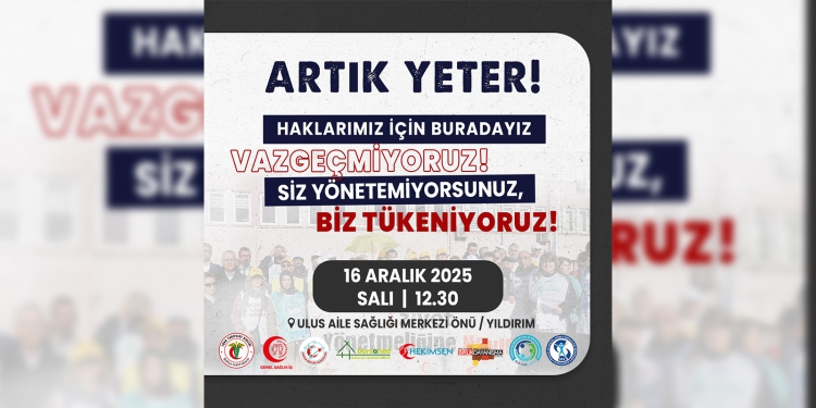Haklarımız İçin Buradayız, Vazgeçmiyoruz!
