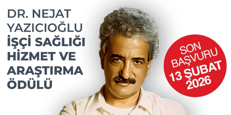 İstanbul Tabip Odası 14 Mart Tıp Haftası Dr. Nejat Yazıcıoğlu İşçi Sağlığı Hizmet ve Araştırma Ödülü