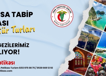 Bursa Tabip Odası’nda Düş Gezileri Turları Başlıyor
