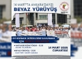 14 Mart’ta Ankara’dayız: Beyaz Yürüyüş