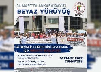 14 Mart’ta Ankara’dayız: Beyaz Yürüyüş