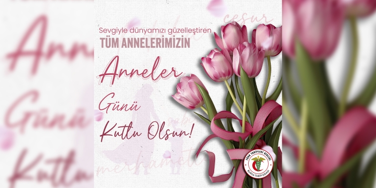 Anneler Günü’nüz Kutlu Olsun!
