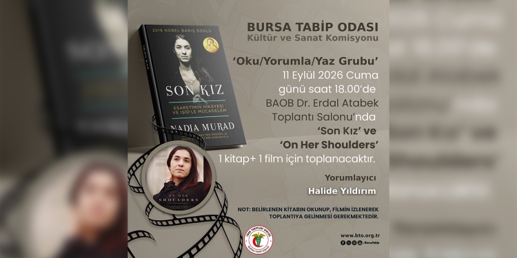 Oku/Yorumla/Yaz Grubu “Son Kız” ve “On Her Shoulders” 1 Kitap + 1 Film için buluşuyor!