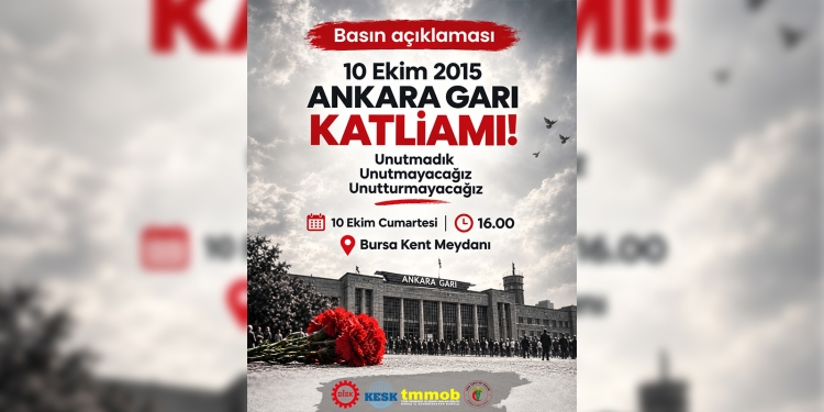 10 Ekim Ankara Katliamı: Unutmadık, Unutturmayacağız!