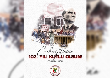 Cumhuriyetimizin 103. Yılı Kutlu Olsun