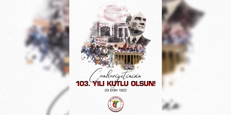Cumhuriyetimizin 103. Yılı Kutlu Olsun