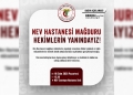 NEV HASTANESİ MAĞDURU HEKİMLERİN YANINDAYIZ!