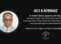 Acı Kaybımız